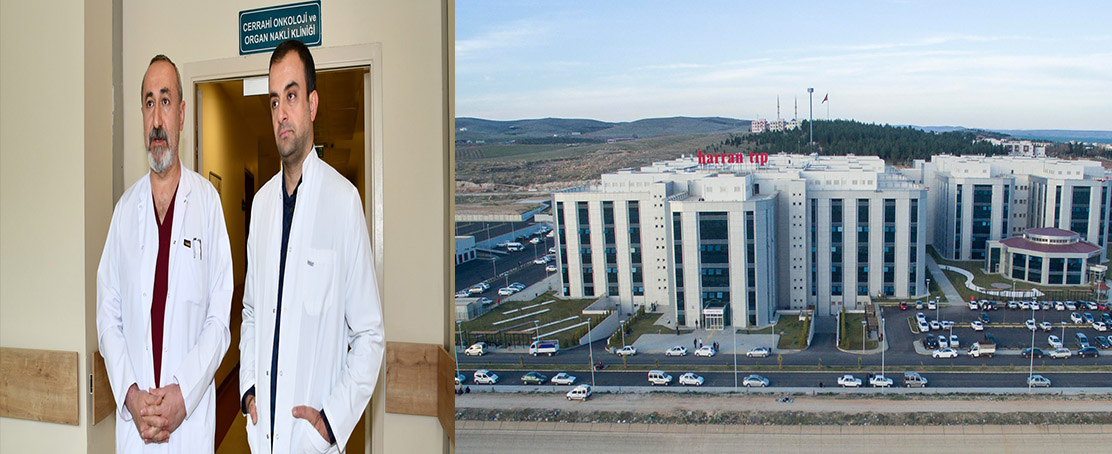 Harran Üniversitesi Hastanesi’nde Organ Nakli Merkezi Açıldı!