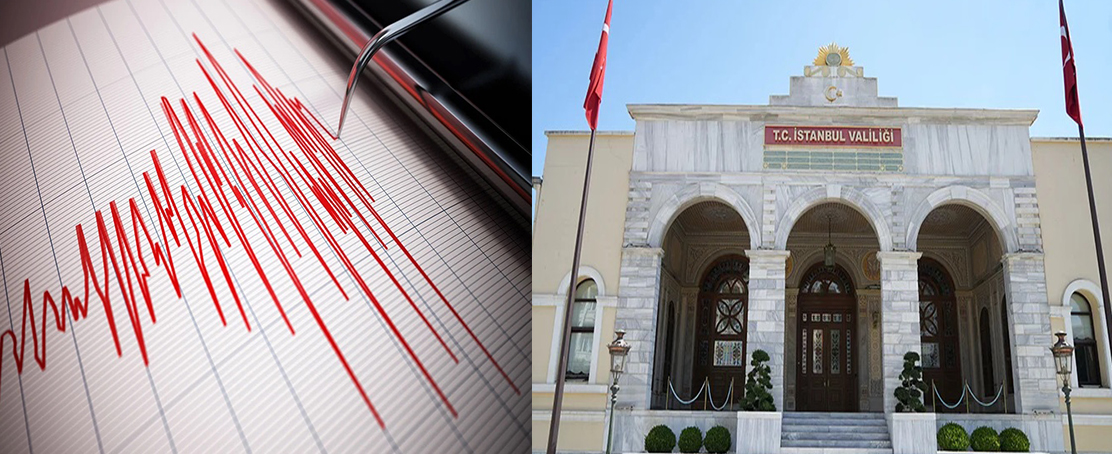İstanbul Valiliği’nden Depremle İlgili İlk Açıklama!