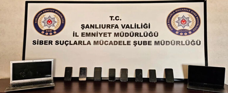 Urfa’da Siber Suçlarla Mücadele Operasyonu!