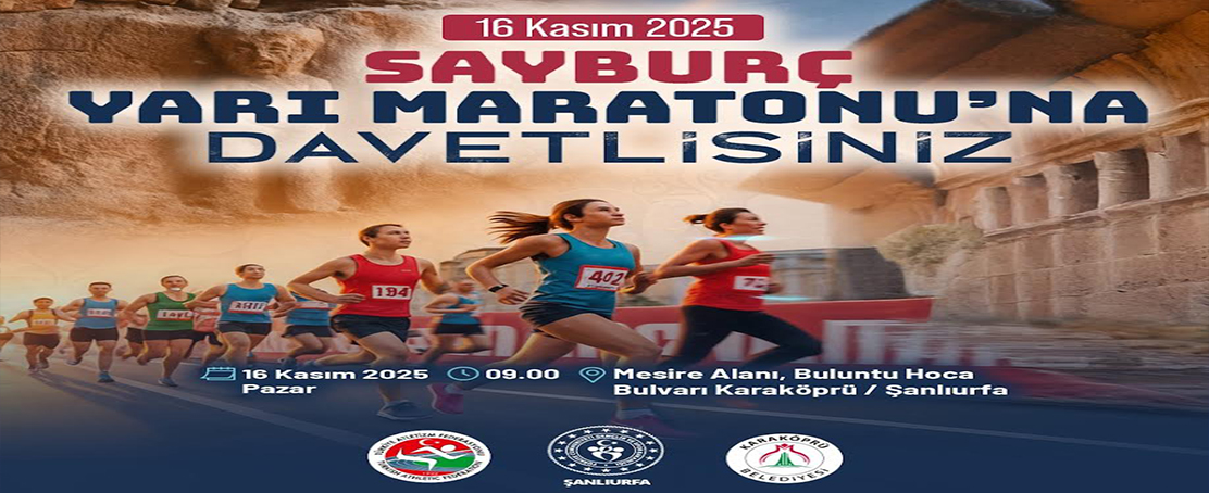 Karaköprü’de Sayburç Yarı Maratonu ile Spor Şöleni Yaşanacak