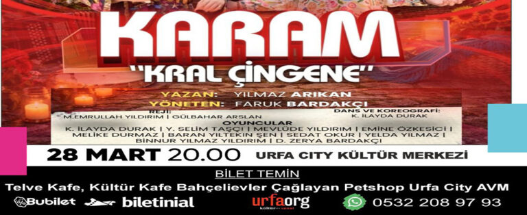 Karam “Kral Çingene” Seyirciyle Buluşuyor!