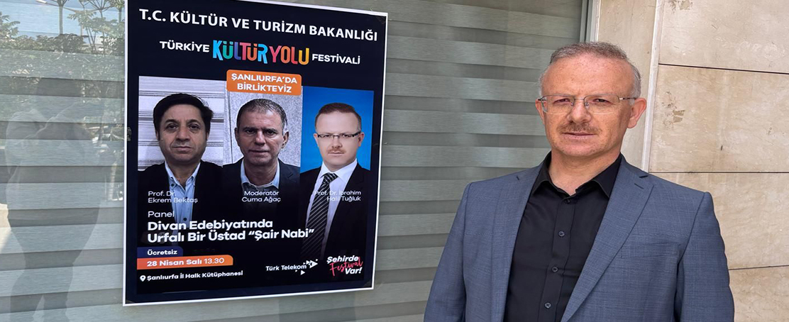 Şair Nabi Memleketi Urfa’da Anıldı!