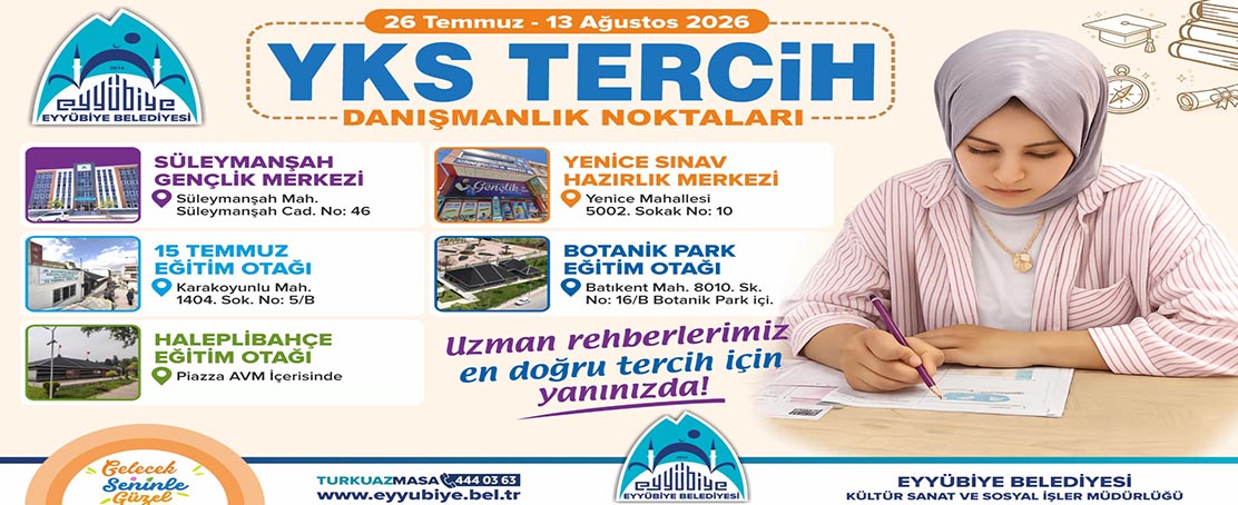 Eyyübiye Belediyesi’nden Ücretsiz YKS Tercih Danışmanlığı!