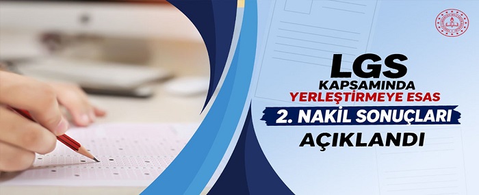 LGS’de 2. Nakil Sonuçları Açıklandı!